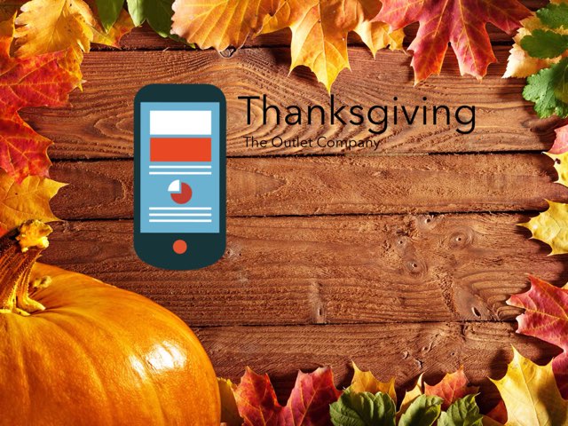 Thanksgiving by The Outlet Company