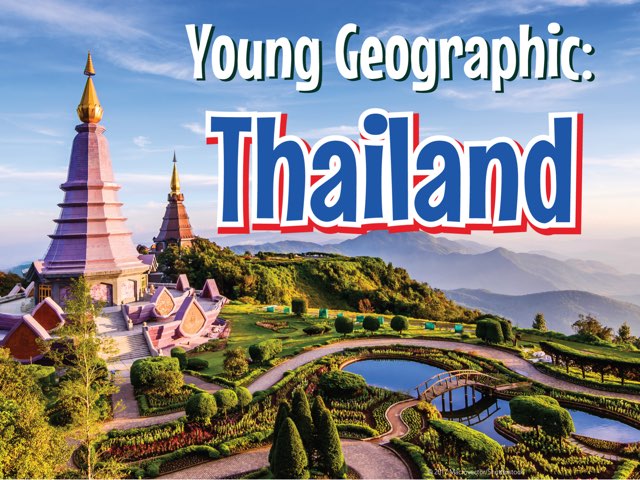 Young Geographic: Thailand  by Young Geographic