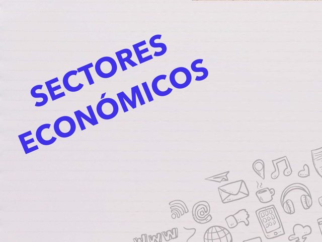 Sectores Económicos by Mariana Gutierrez