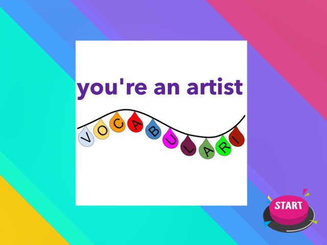 you're an artist vocabulary by Baran Sa
