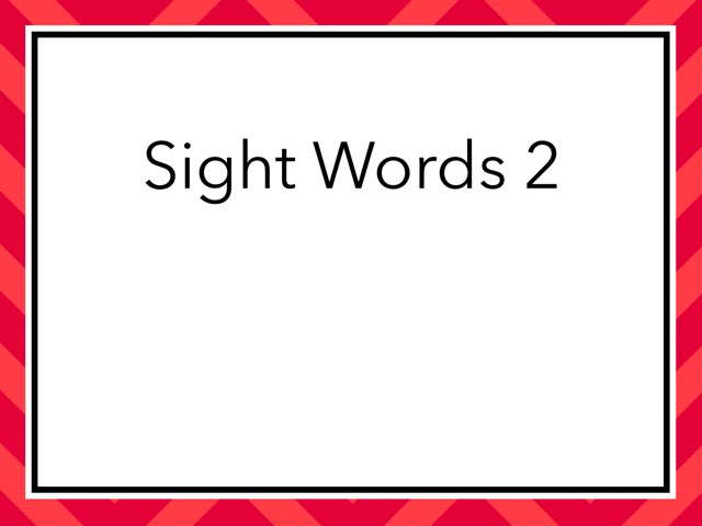 1st grade sight words
 by Michelle Leon