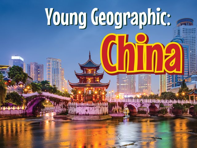 Young Geographic: China by Young Geographic