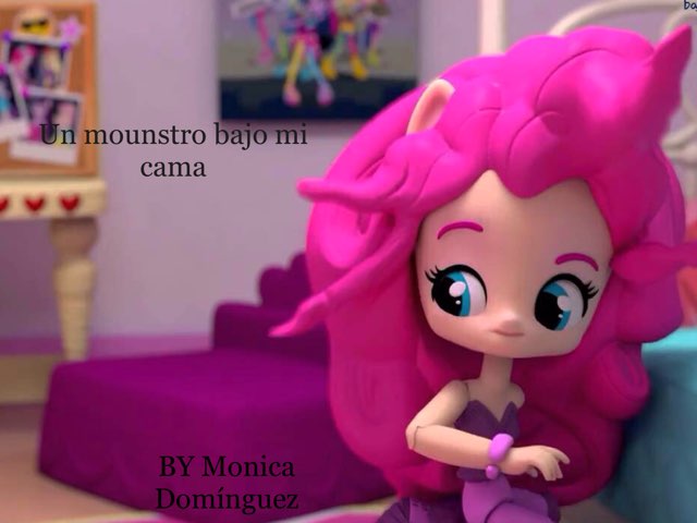 Un Mounstro Bajo Mi Cama by Moni Moduco
