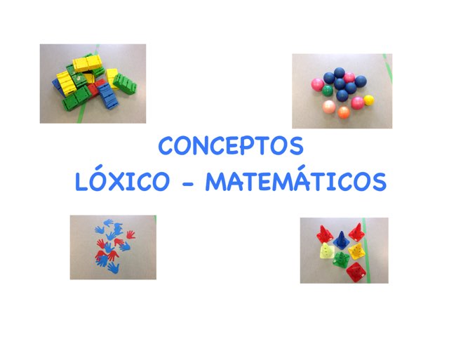 Conceptos Lógico-matemáticos by Elena Colmenero Rodriguez