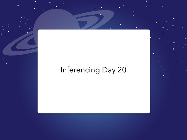 Inferencing Day 20 by Courtney visco