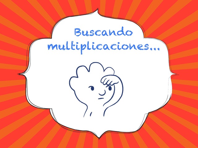Buscando Multiplicaciones Copy  by Laura Mañueco