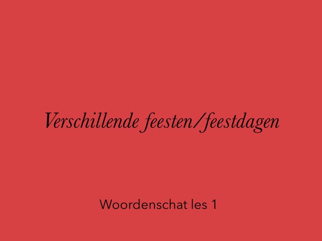 Woordenschat Verschillende Feesten 1 by Jan Knuivers