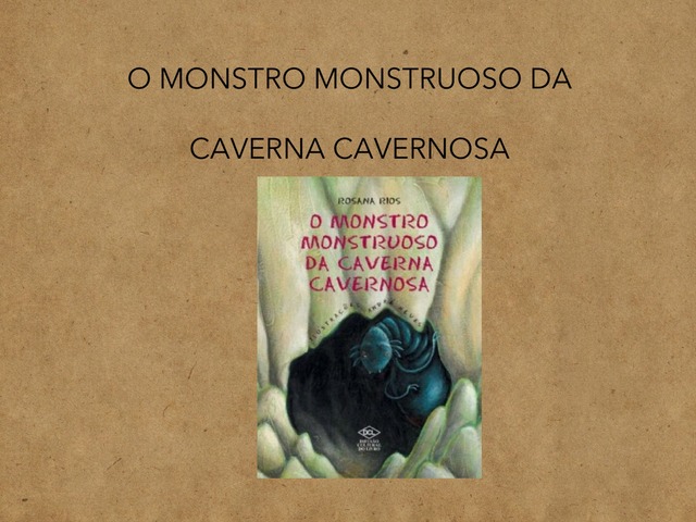 História: Monstro Monstruoso by Eliane Damasceno