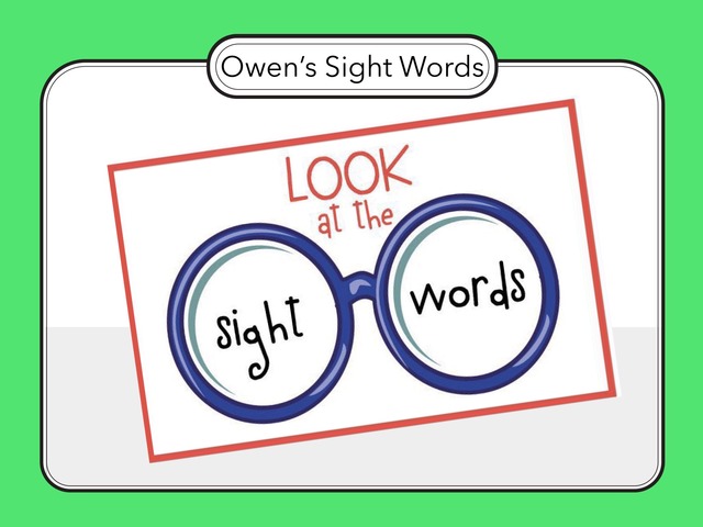 Owen’s Sight Words- K by Danielle MayLee