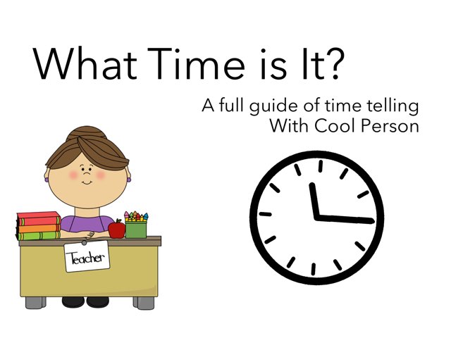 Time Lesson by Cool Person