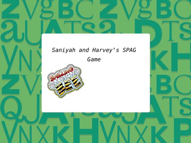 Saniyah And Harvey's SPAG Game by St. Matthew's Year 6