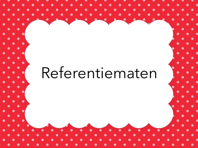 Referentiematen by Jora Kesteloot