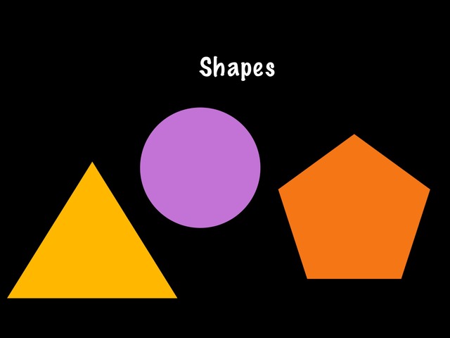 Shapes by Miss Marsden