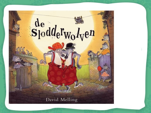 Slodderwolven by Jessica Vantomme