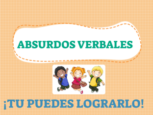 ABSURDOS VERBALES  by JIMENA Rodríguez