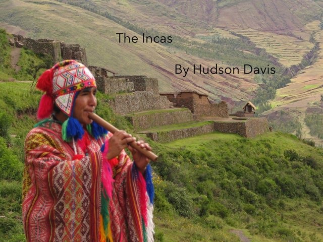 Inca Project by Hudson Davis