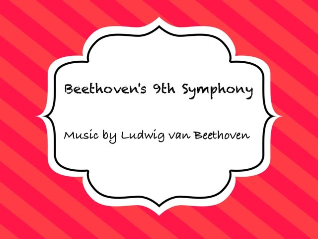 Beethoven's 9th Symphony Free Activities online for kids in 5th grade ...