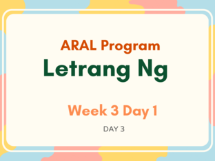 ARAL READING Week 3 Day 1 by jujie laroza