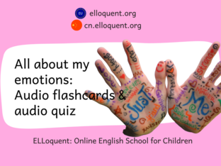 All about my emotions: Audio flashcards and audio quiz by Alice ELLoquent