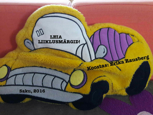 Liiklusmärgid. Leia märgid! by Erika Rausberg