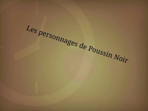 les personnages de Poussin Noir by Murielle Ducroo