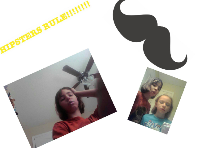 HIPSTERS RULE  by Cheyenne Gutowski