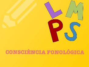 CONSCIÈNCIA FONOLÓGICA  by Alumnes espiga