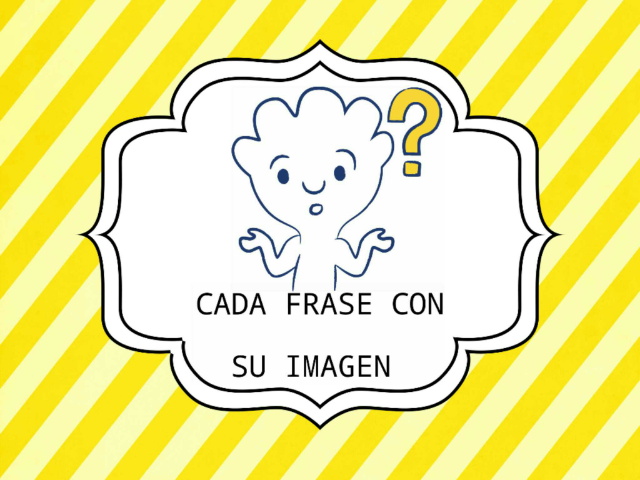 cada frase con su imagen by Ana Garrido