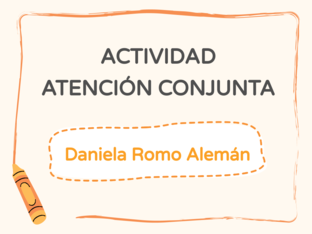 Atención Conjunta - Daniela Romo Alemán by Daniela Romo Alemán