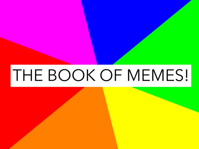 BOOK OF MEMES by Abby Abb