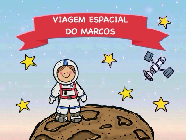 Viagem espacial do Marcos by Elisa Maria