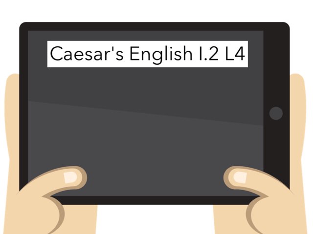 Caesar's English I.2 L4 by Tanya Clark-Cupp