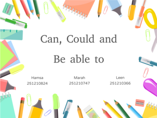 Can, Could and be Able to by Galaxy