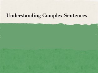 Complex Sentences by Joseph Schlag