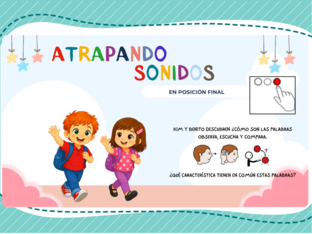 Conciencia fonémica - sonidos finales by Sandra Mesta