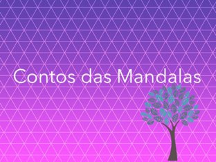 Contos das Mandalas by Beatriz Lipinski