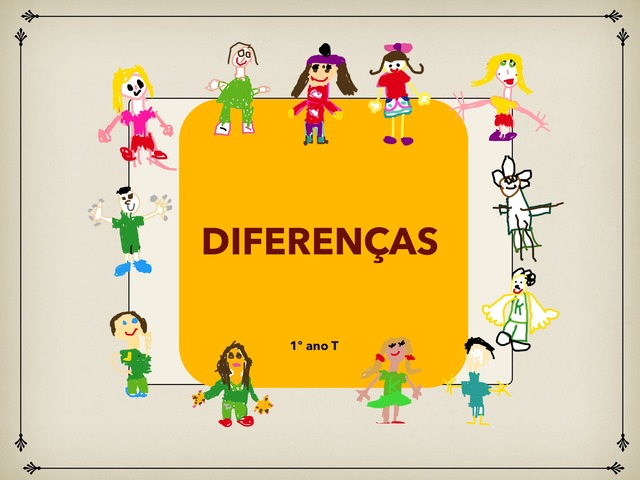DIFERENÇAS - 1º Ano T by TEDI Tecnologias Digitais
