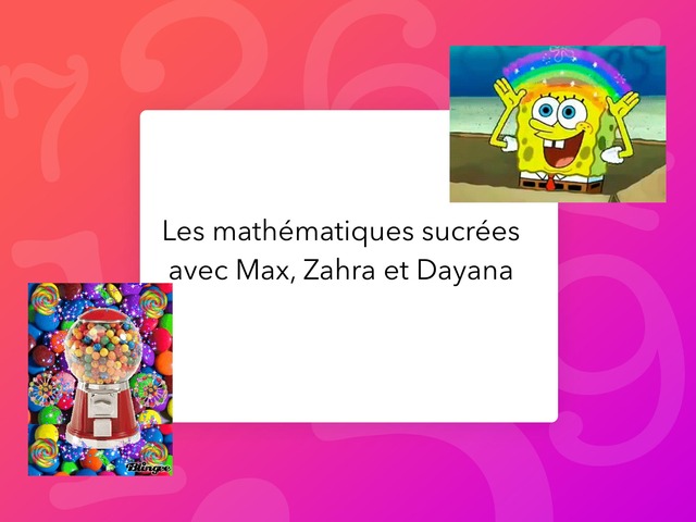 Les Maths Sucrées by Dayou Gomez