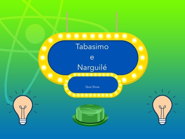 Tabagismo E Narguilé Quiz Show by Daniel Meyer Gonçales