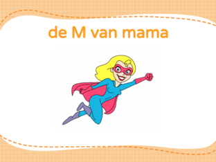 De M van mama by romy van troys