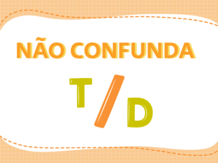 Discriminação auditiva - silábas com /t/ e /d/ by Ana Clara Nunes