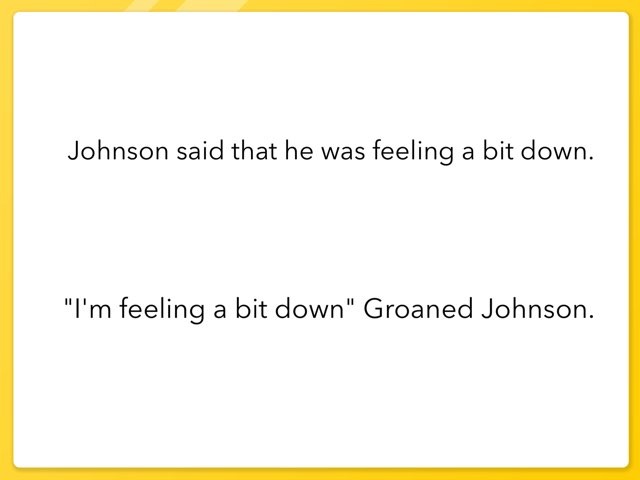 Direct And Reported Speech by Sophie San