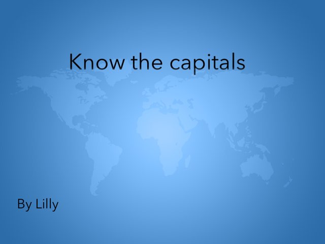 Know The Capitals by Nip Lipton