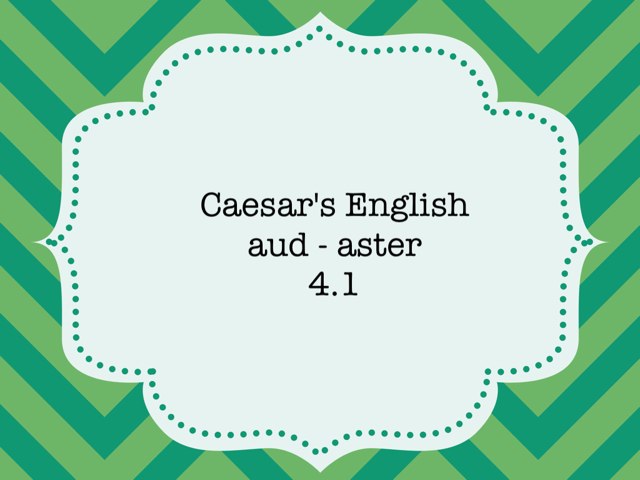 Caesar's English Aster Aud 4.1 by Tanya Clark-Cupp