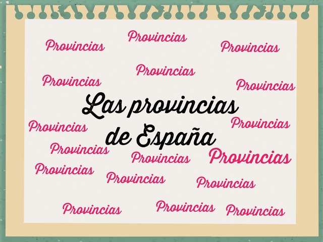 Las provincias de España by Claudia Herrero