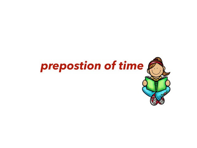 prepostion of time  by توفي سليمان