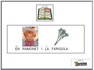 EN RAMONET I LA FARIGOLA by Escola Arboc