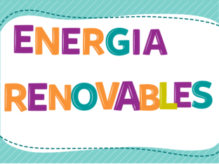 ENERGÍAS RENOVABLES by lucia martinez