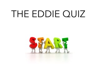 Eddie Quiz by eddie vargas