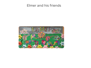 Elmer and his friends by Eleftheria
